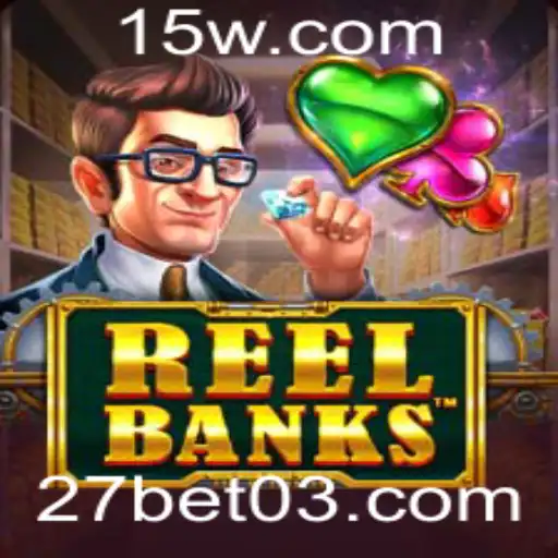 Descubra o Mundo de Aventuras de ReelBanks no 27bet.com